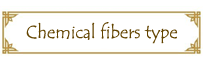 chemical fibers type